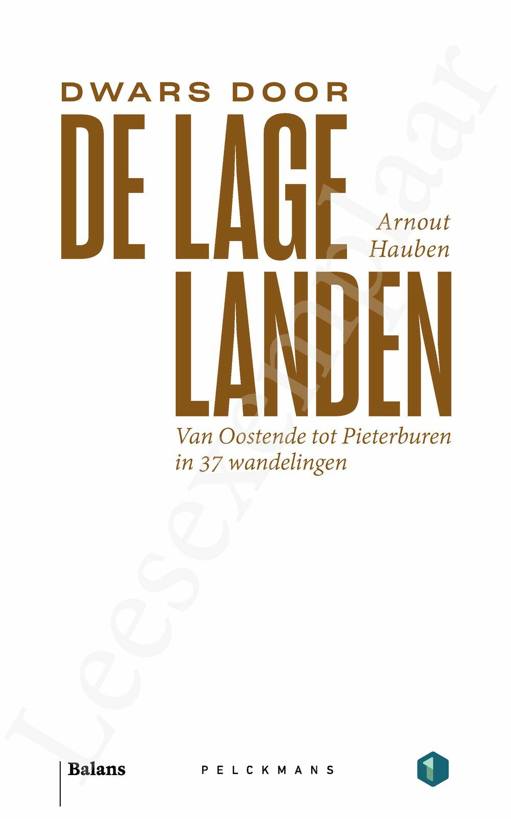 Dwars Door De Lage Landen - Arnout Hauben | Pelckmans