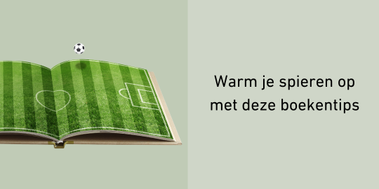 Warm je spieren op met deze boekentips