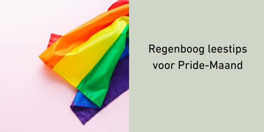 Regenboog leestips voor Pride-Maand