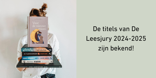 De titels van De Leesjury 2024-2025 zijn bekend