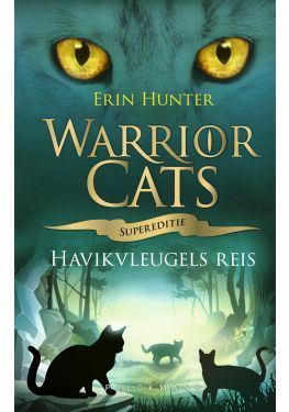 Warrior Cats - Supereditie: Havikvleugels reis