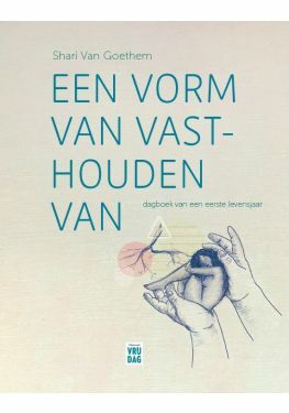 Een vorm van vasthouden van